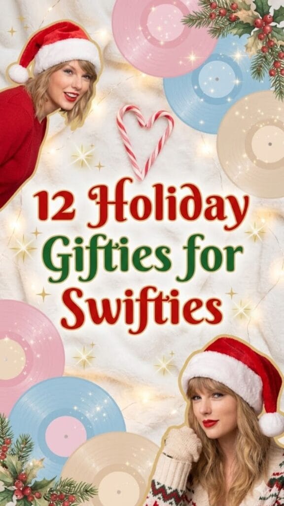A festive holiday graphic featuring Taylor Swift in two Santa hats, pastel-colored vinyl records, candy canes shaped into a heart, and sparkling Christmas accents. The text on the image reads &ldquo;12 Holiday Gifties for Swifties.&rdquo; Cozy, cheerful, and Swiftie-themed design perfect for a holiday gift guide.