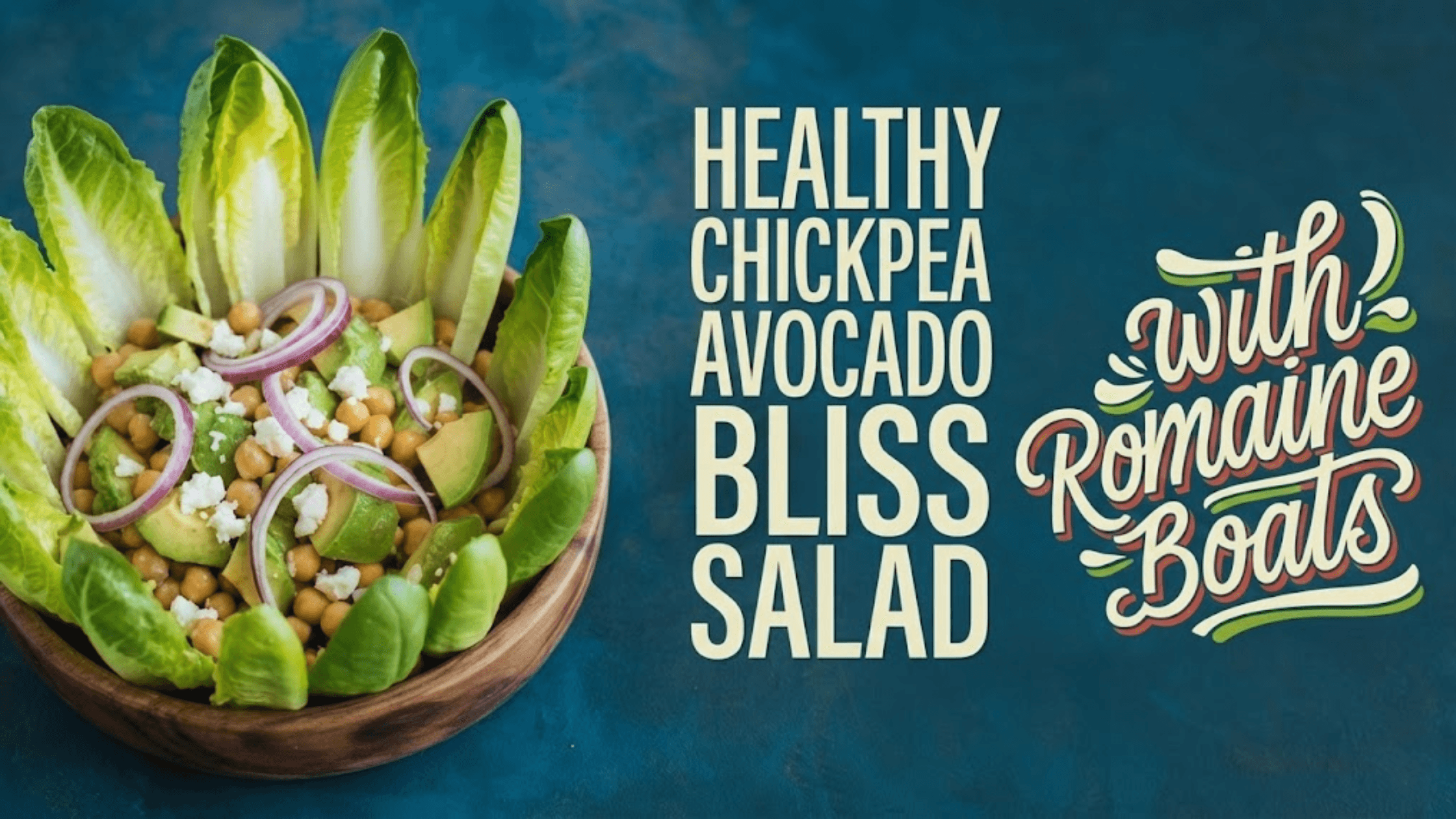 Overhead photo of a colorful chickpea and avocado salad with vegan feta and fresh herbs, styled in a wooden bowl and ringed with crisp baby romaine lettuce boats
